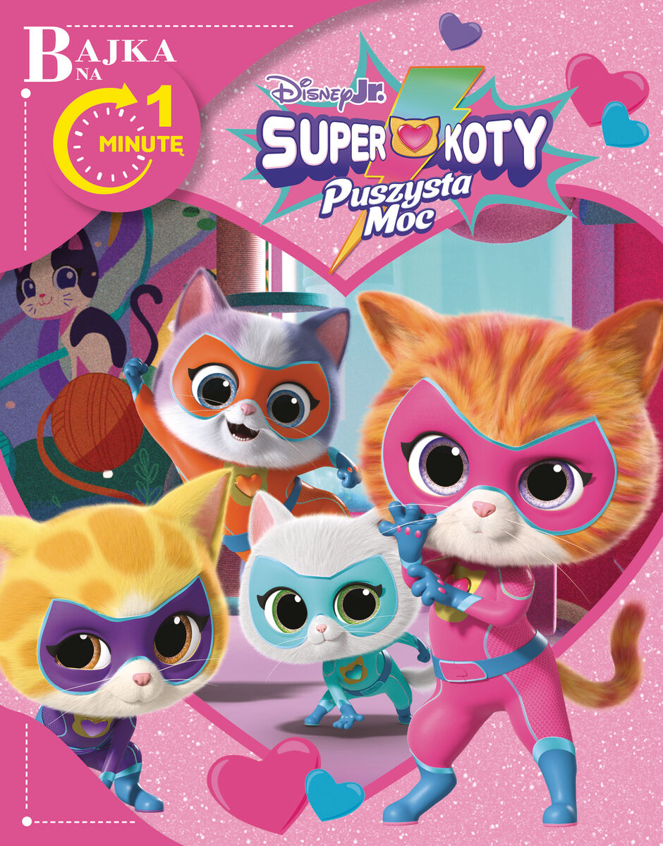 Bajka na 1 minutę. Disney Junior Superkoty Puszysta Moc