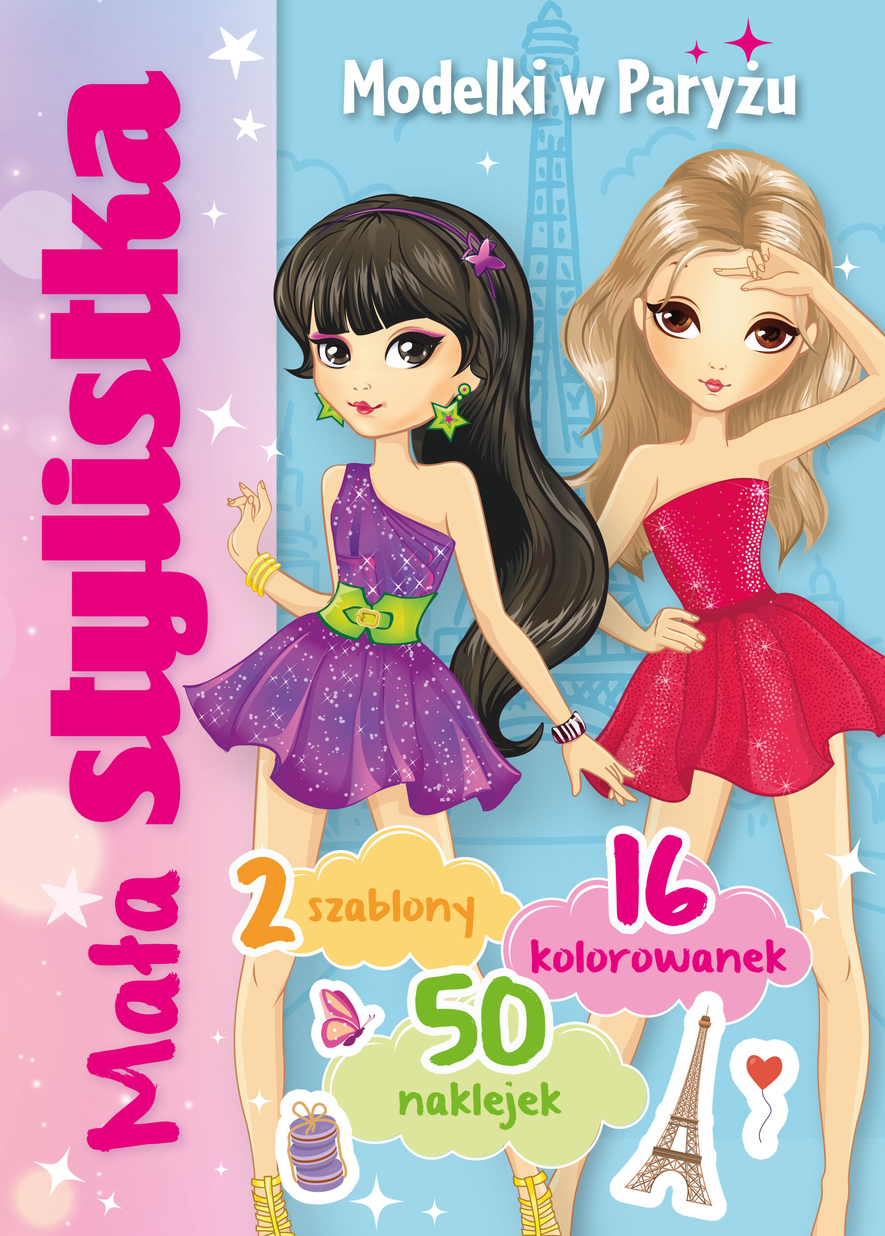 Mała stylistka. Modelki w Paryżu