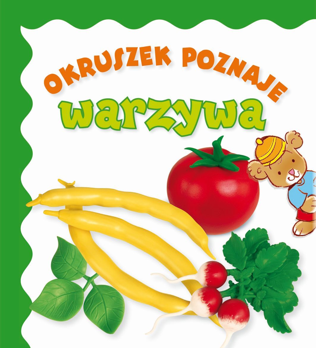 Okruszek poznaje warzywa