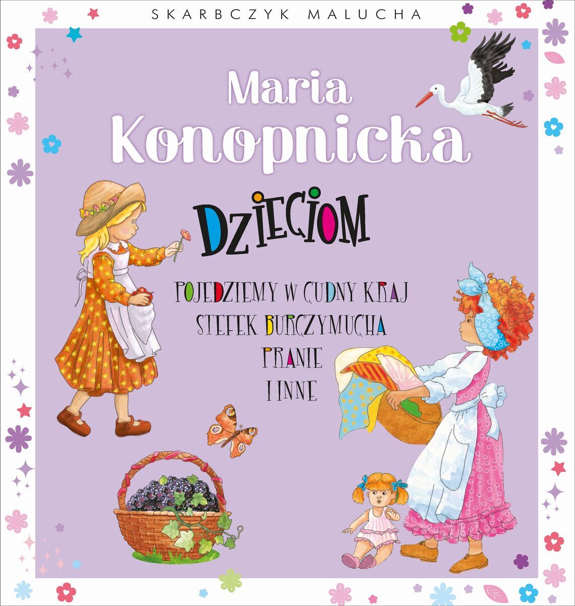 Skarbczyk malucha. Maria Konopnicka dzieciom