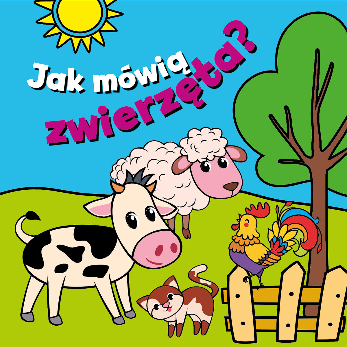 Jak mówią zwierzęta?