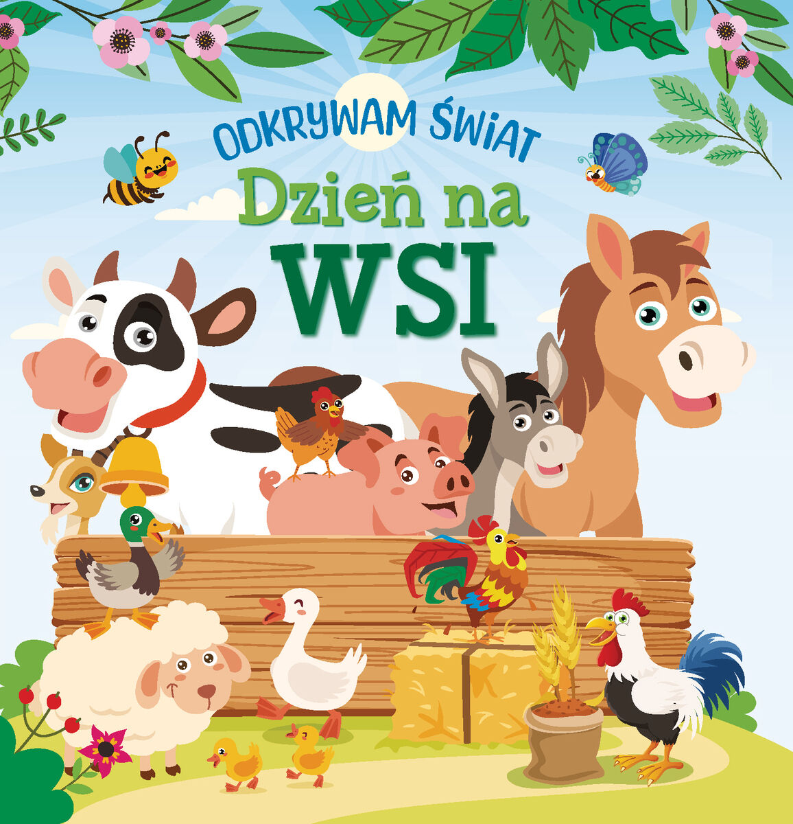 Odkrywam świat. Dzień na wsi