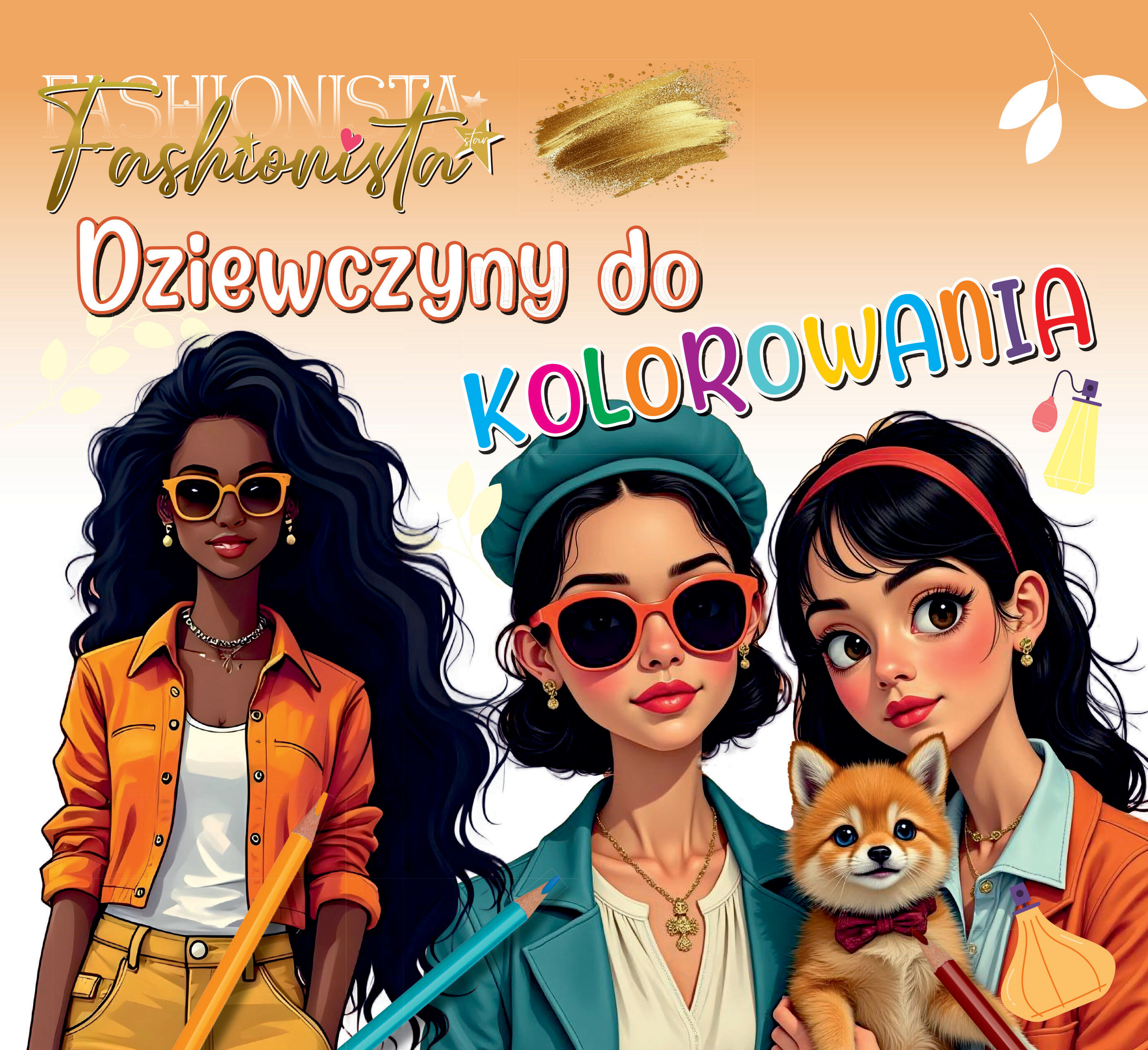 Fashionista. Dziewczyny do kolorowania