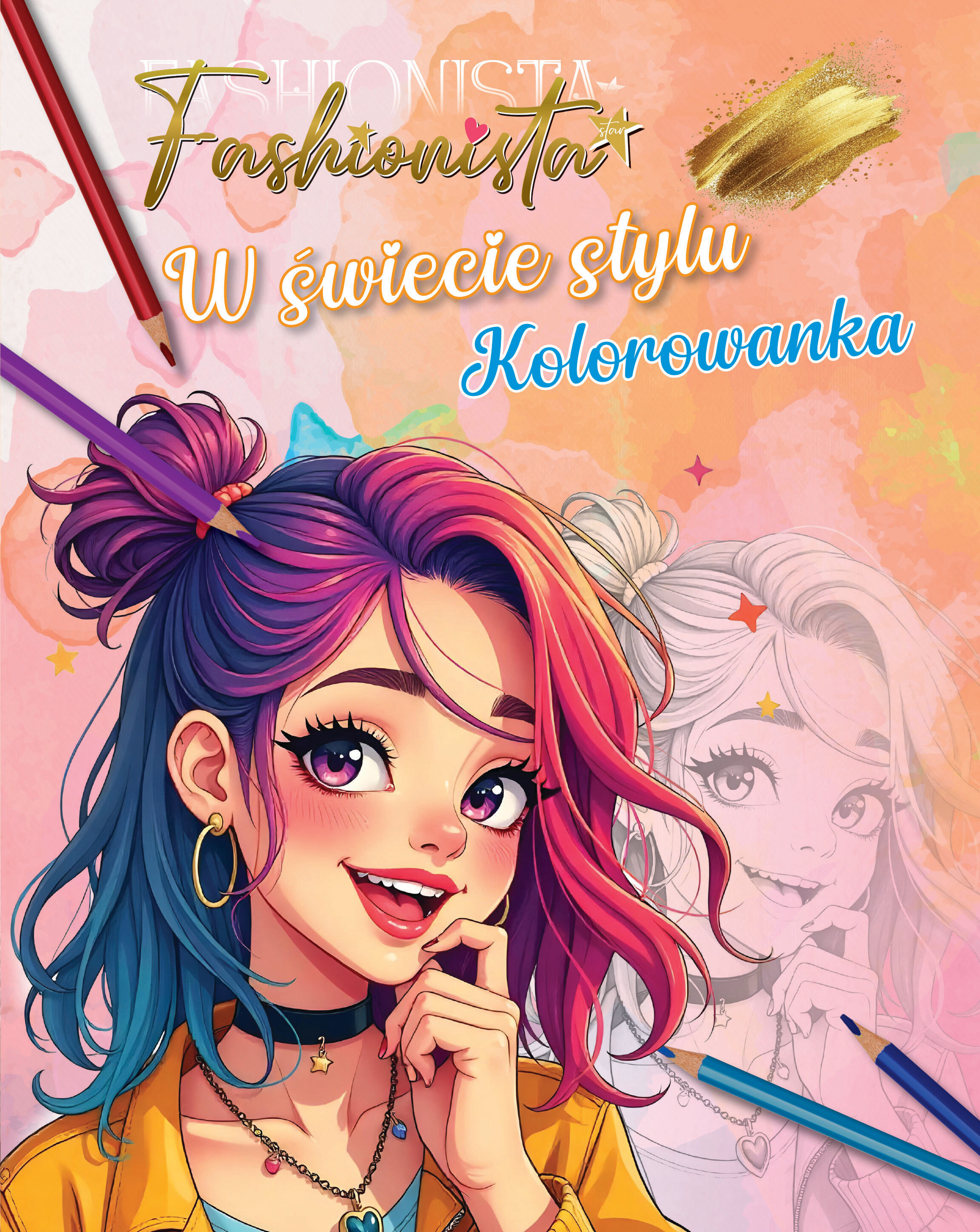 Fashionista. W świecie stylu. Kolorowanka