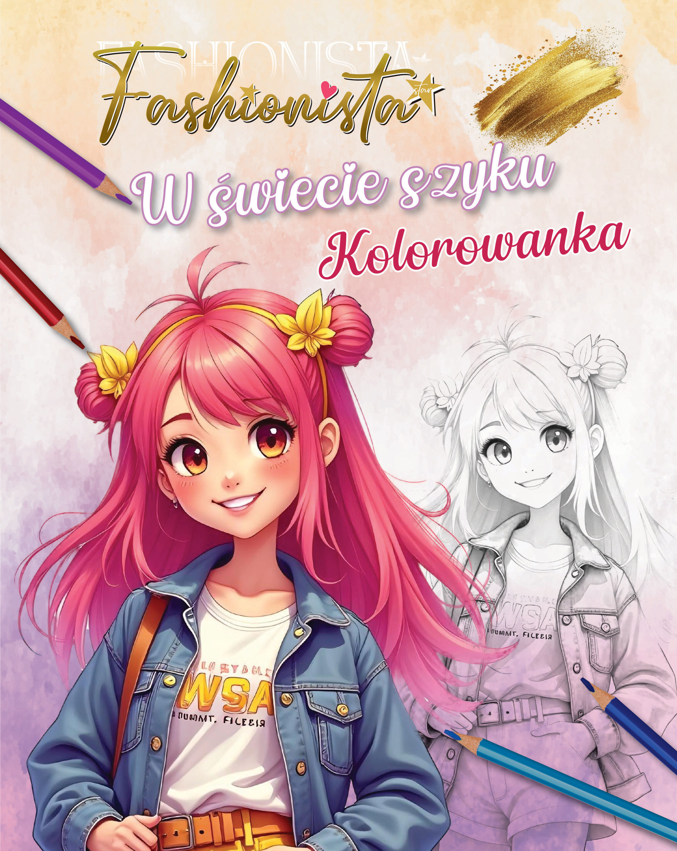 Fashionista. W świecie szyku. Kolorowanka