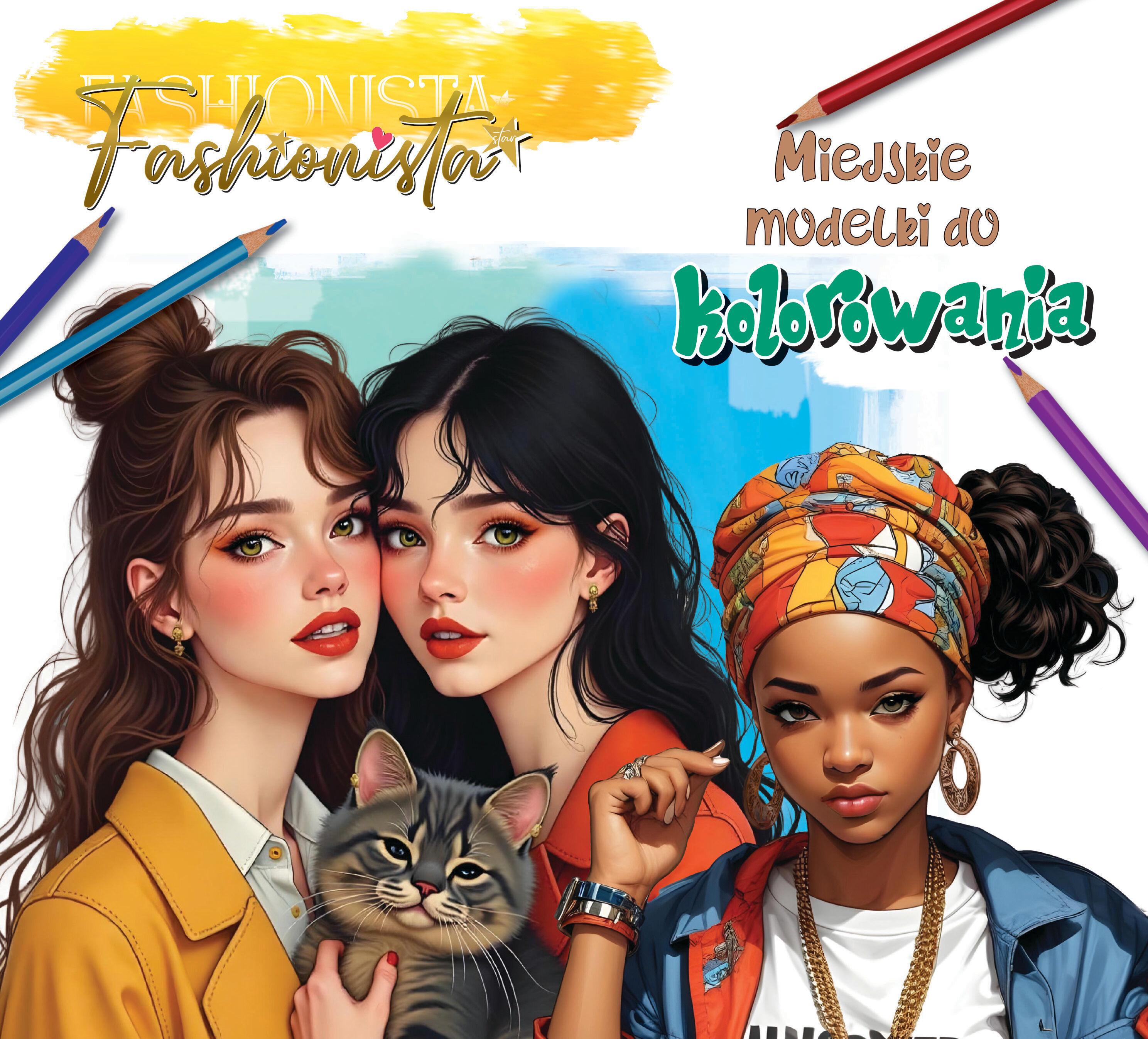 Fashionista. Miejskie modelki do kolorowania