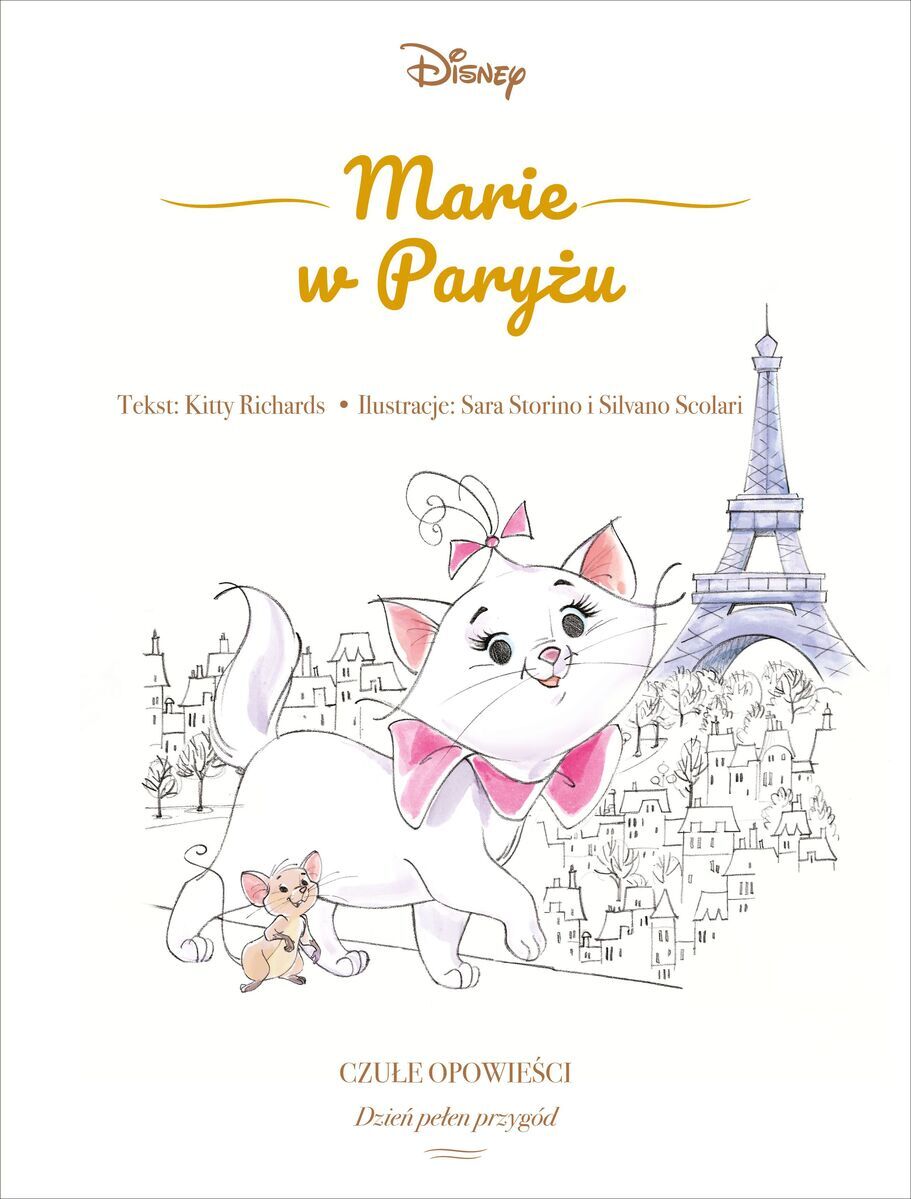 Marie w Paryżu. Czułe opowieści. Dzień pełen przygód. Disney