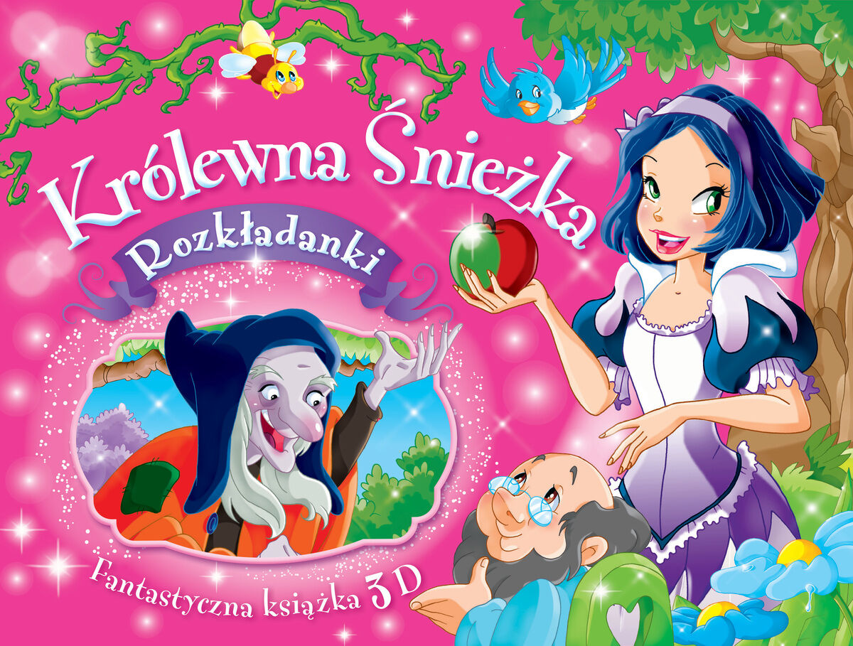 Królewna Śnieżka. Rozkładanki. Fantastyczna książka 3D