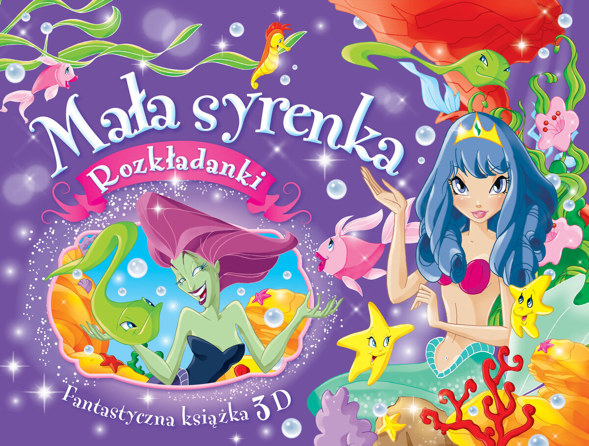 Mała syrenka. Rozkładanki. Fantastyczna książka 3D