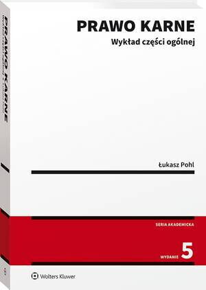Prawo karne. Wykład części ogólnej