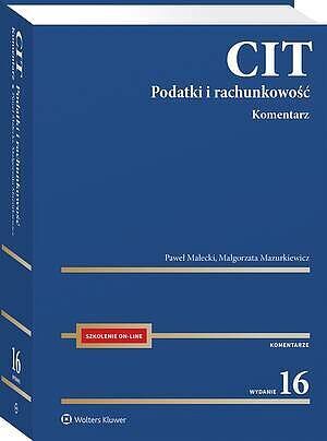 CIT. Komentarz. Podatki i rachunkowość