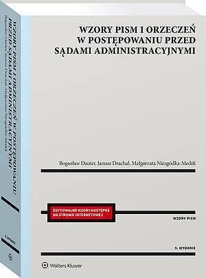 Wzory pism i orzeczeń w postępowaniu przed sądami administracyjnymi