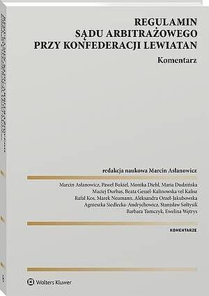 Regulamin Sądu Arbitrażowego przy Konfederacji Lewiatan. Komentarz