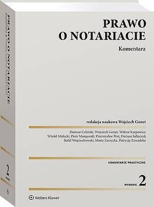 Prawo o notariacie. Komentarz