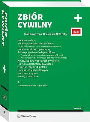 Zbiór cywilny PLUS. Kodeks cywilny. Kodeks postępowania cywilnego. Dochodzenie roszczeń w postępowaniu grupowym. Kodeks rodzinny i opiekuńczy...