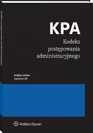 Kodeks postępowania administracyjnego. Przepisy