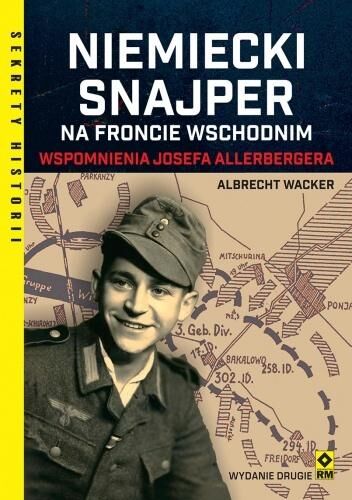 Niemiecki snajper na froncie wschodnim. Wspomnienia