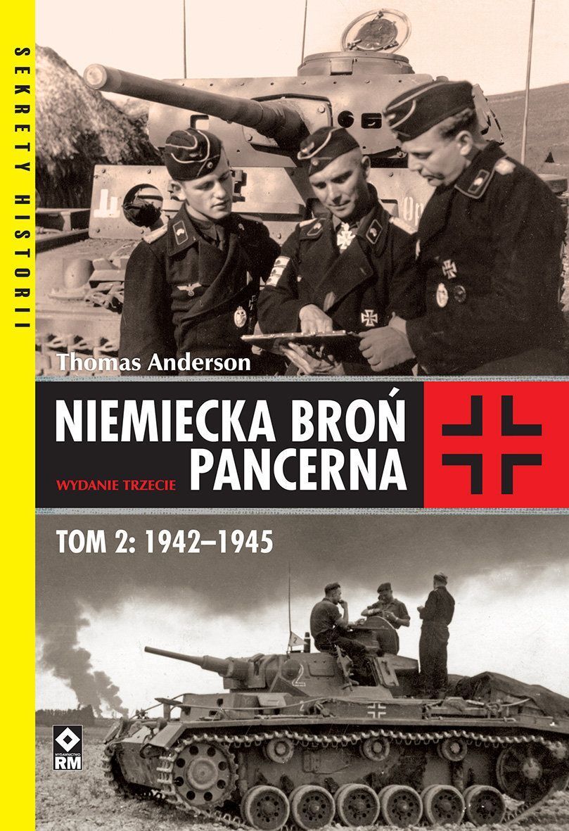 Niemiecka broń pancerna. Tom 2: 1942-1945