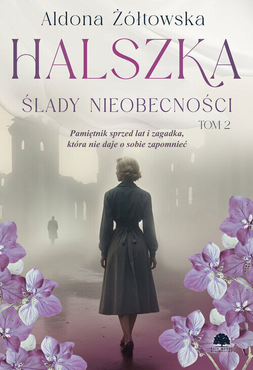 Halszka. Tom 2. Ślady nieobecności