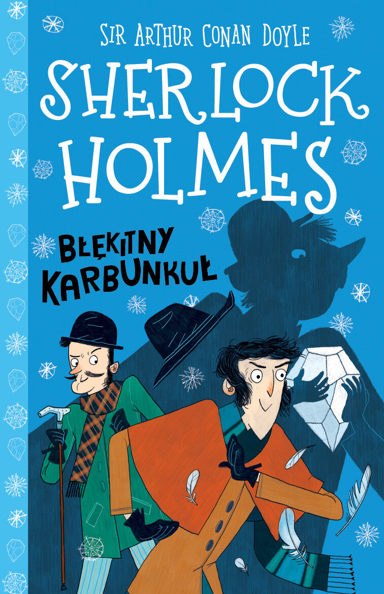 Błękitny karbunkuł. Sherlock Holmes. Tom 3