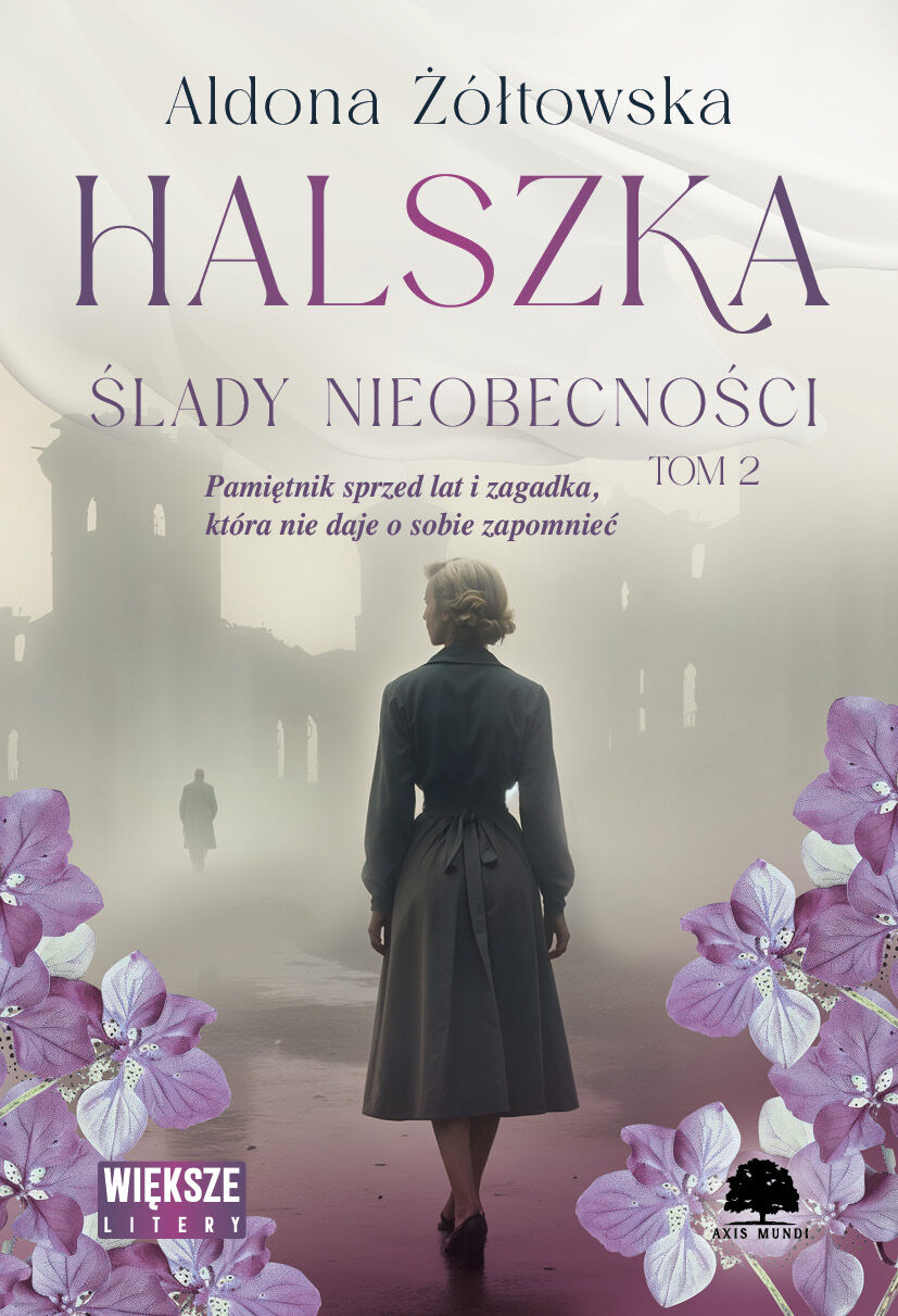 Halszka. Tom 2. Ślady nieobecności (Duże Litery)