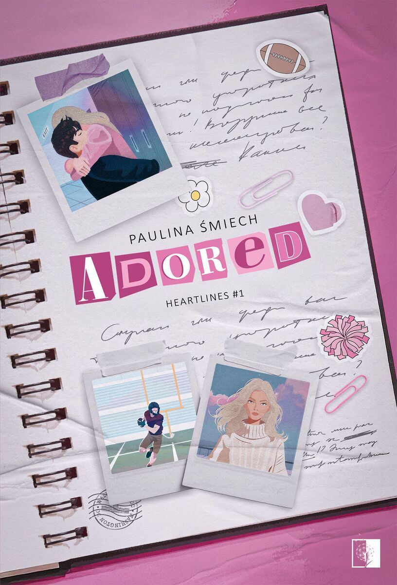 Adored. Seria Heartlines. Tom 1