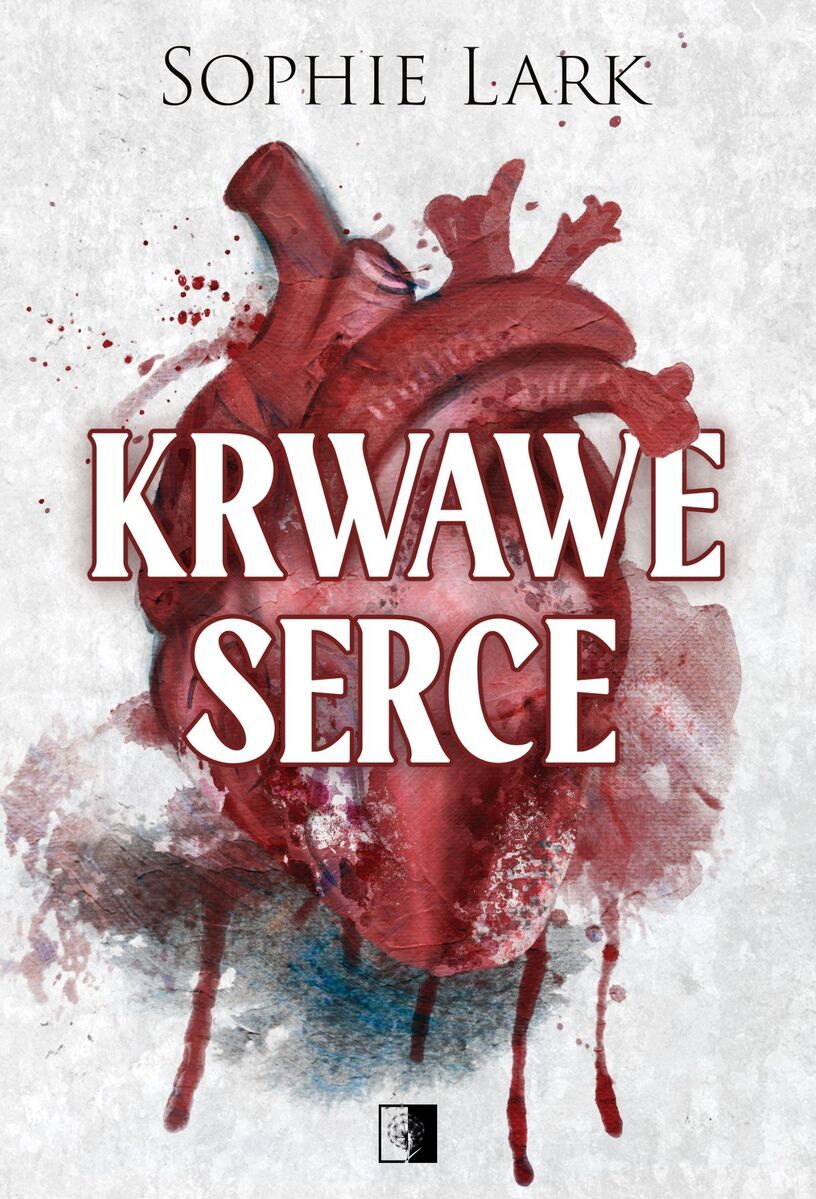 Krwawe serce. Seria Brutalne dziedzictwo. Tom 4