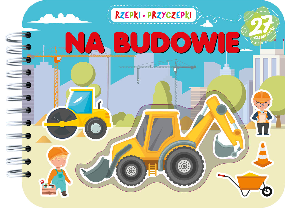 Rzepki-przyczepki. Na budowie