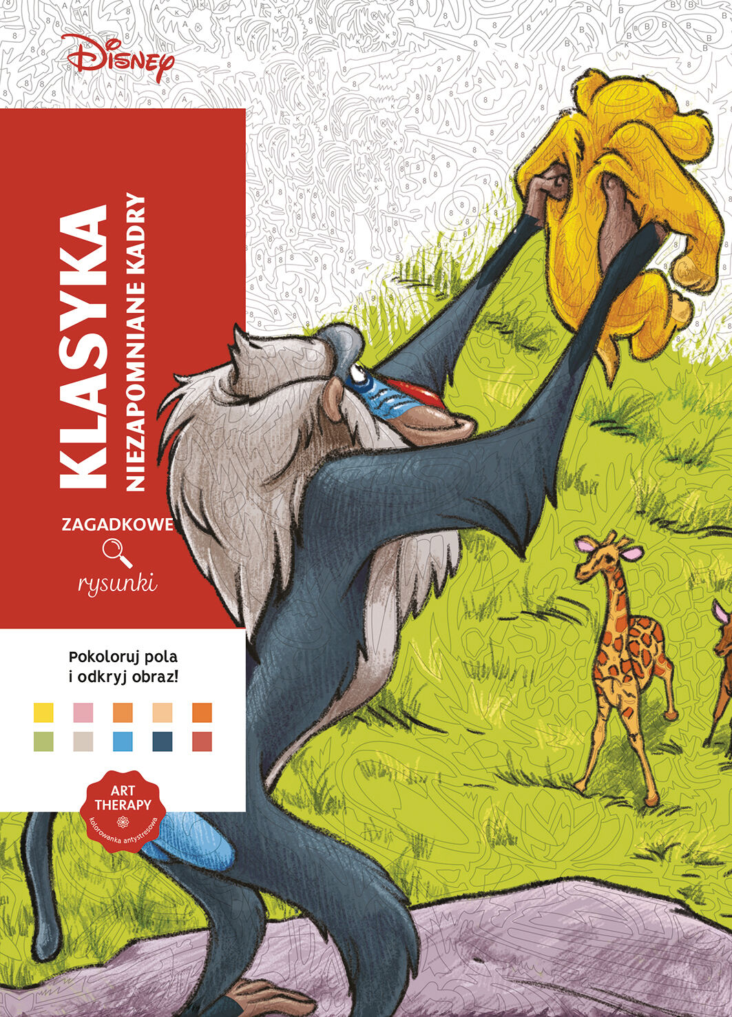Art therapy. Kolorowanka antystresowa. Disney. Klasyka. Niezapomniane kadry. Zagadkowe rysunki