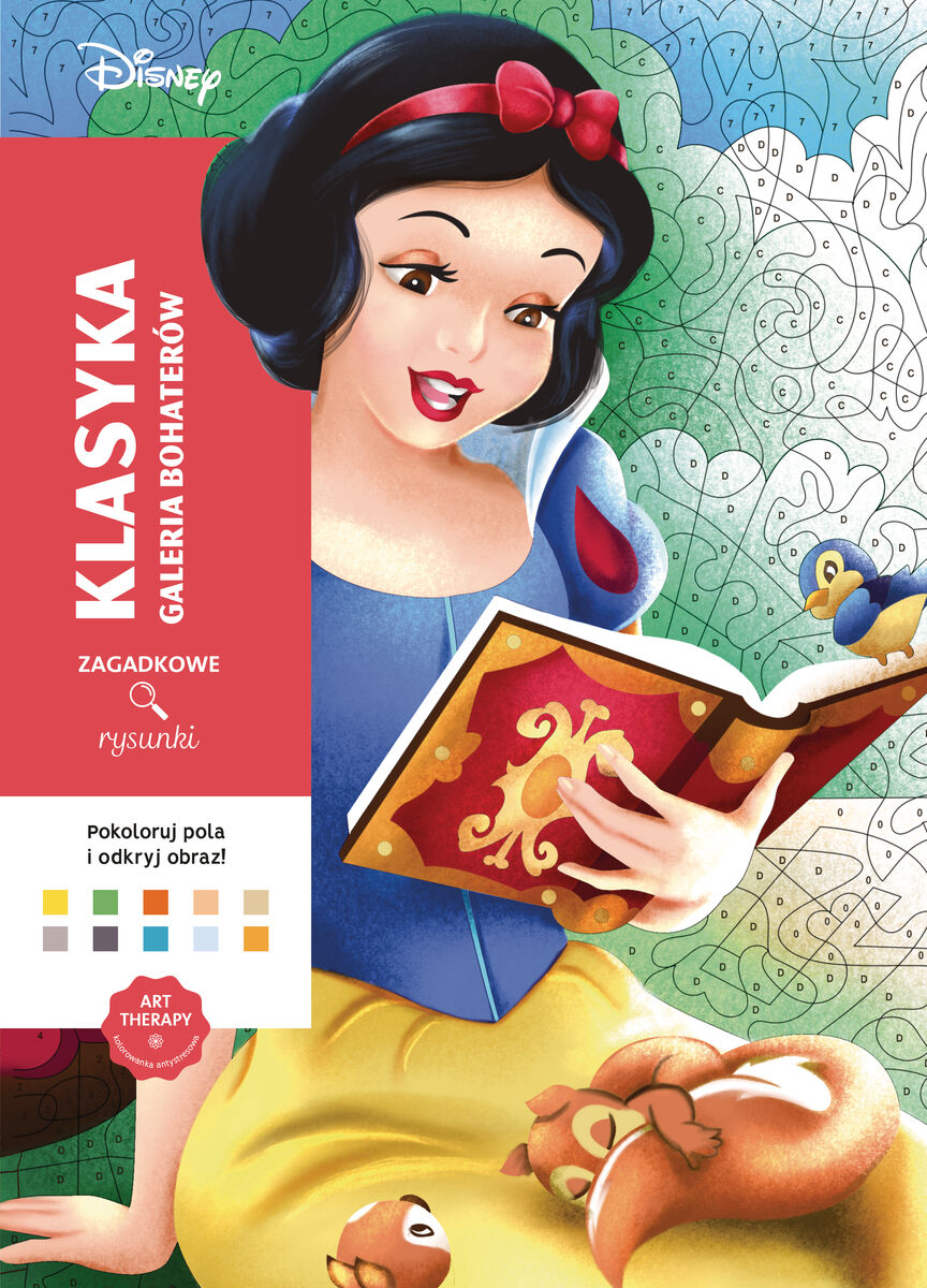 Art therapy. Kolorowanka antystresowa. Disney. Klasyka. Galeria bohaterów. Zagadkowe rysunki