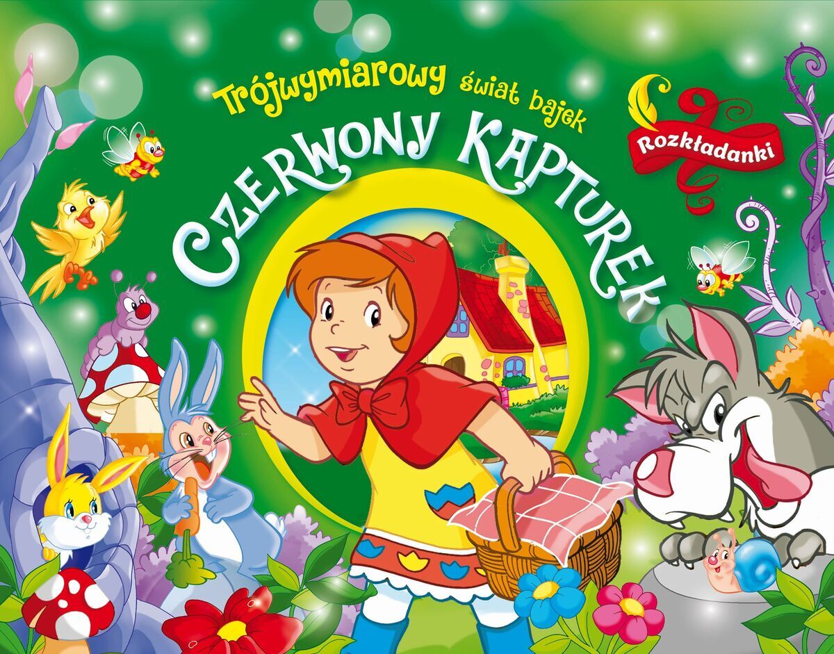 Trójwymiarowy świat bajek. Czerwony Kapturek. Rozkładanki