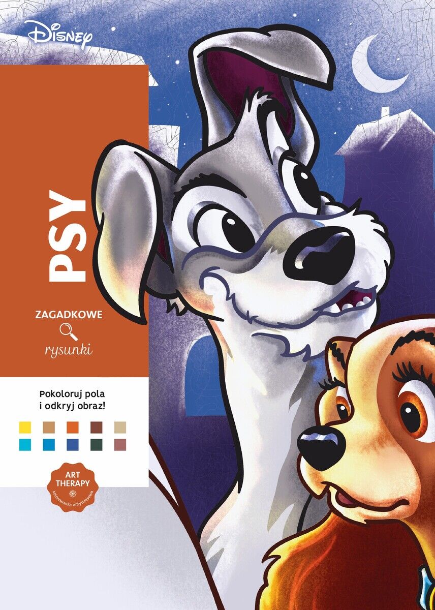 Art Therapy. Kolorowanka antystresowa. Disney Psy. Zagadkowe rysunki
