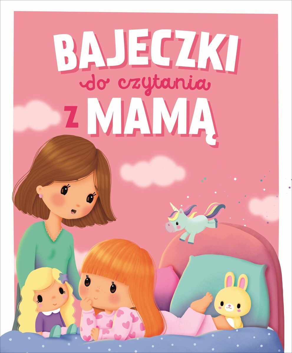 Bajeczki do czytania z Mamą