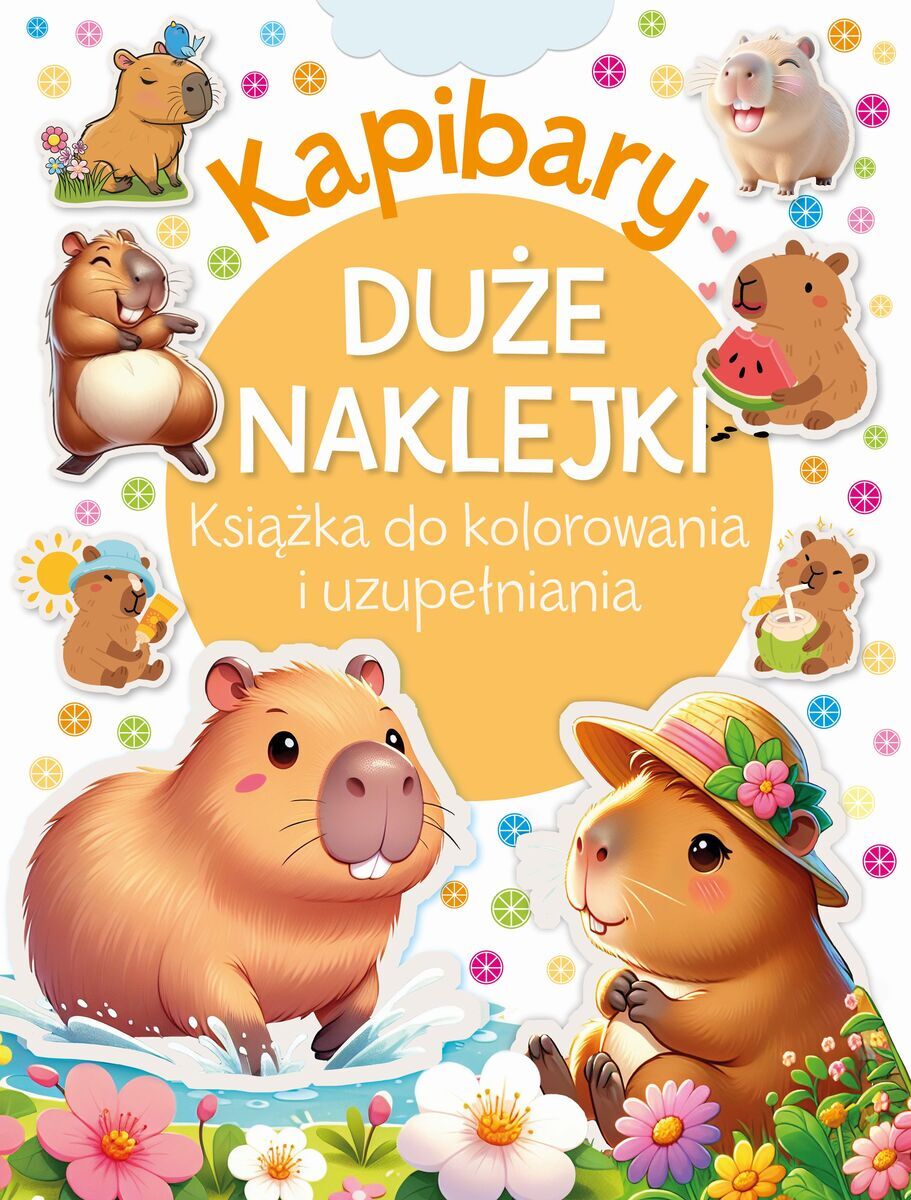 Kapibary. Duże naklejki. Książka do kolorowania i uzupełniania