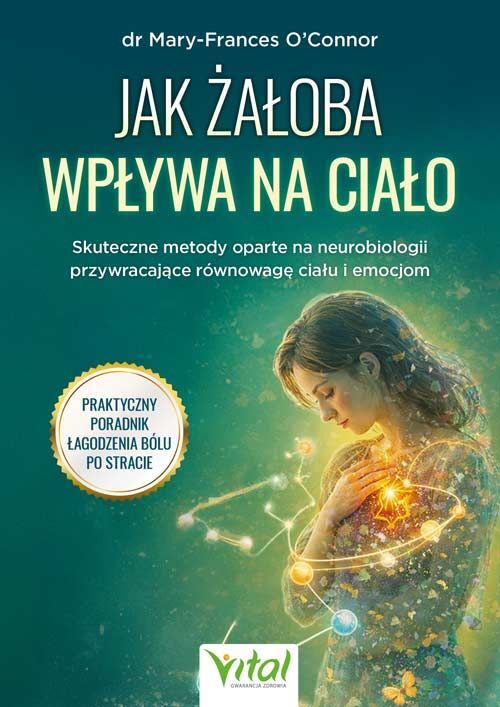 Jak żałoba wpływa na ciało