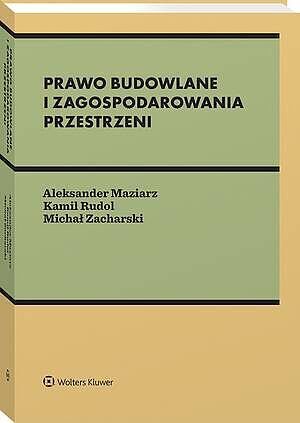 Prawo budowlane i zagospodarowania przestrzeni