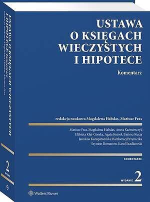 Ustawa o księgach wieczystych i hipotece. Komentarz