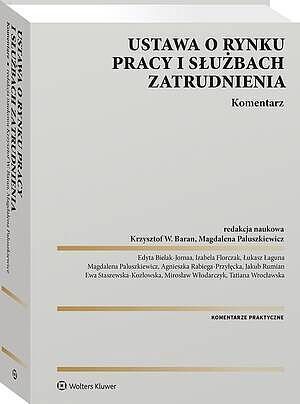 Ustawa o rynku pracy i służbach zatrudnienia. Komentarz