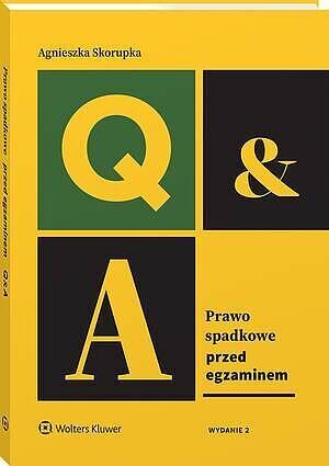 Prawo spadkowe. Przed egzaminem