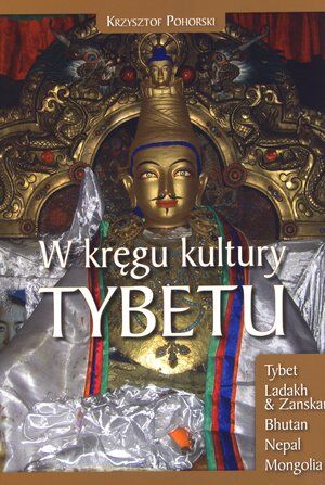 W kręgu kultury Tybetu