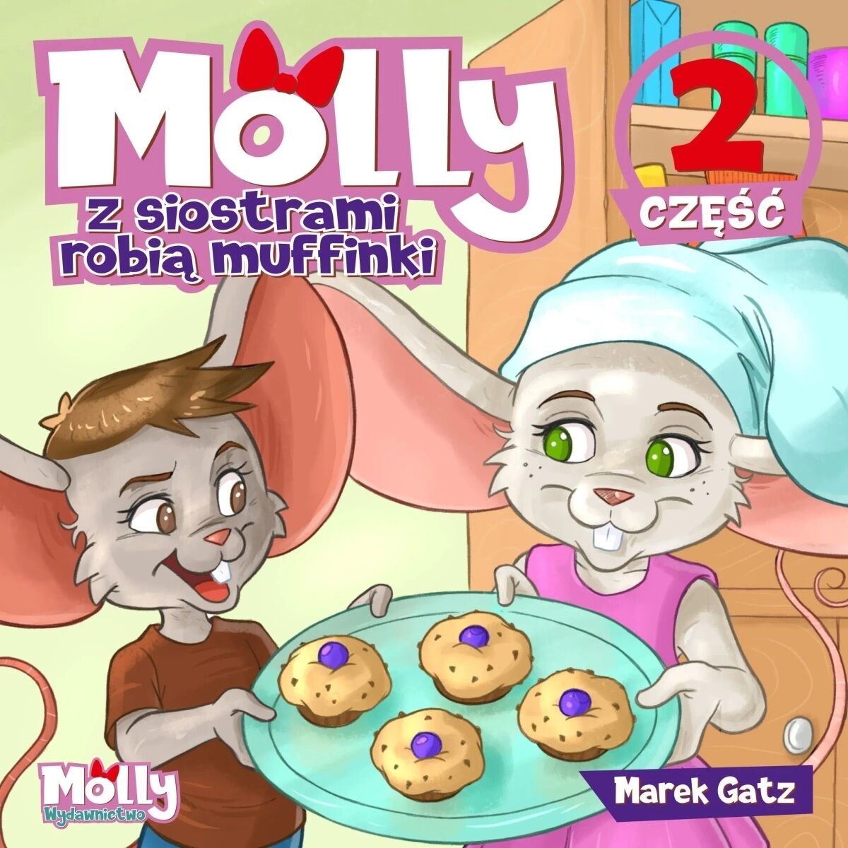 Molly z siostrami piecze muffinki. Część 2