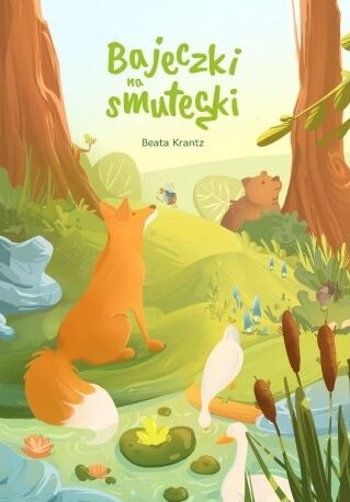 Bajeczki na smuteczki
