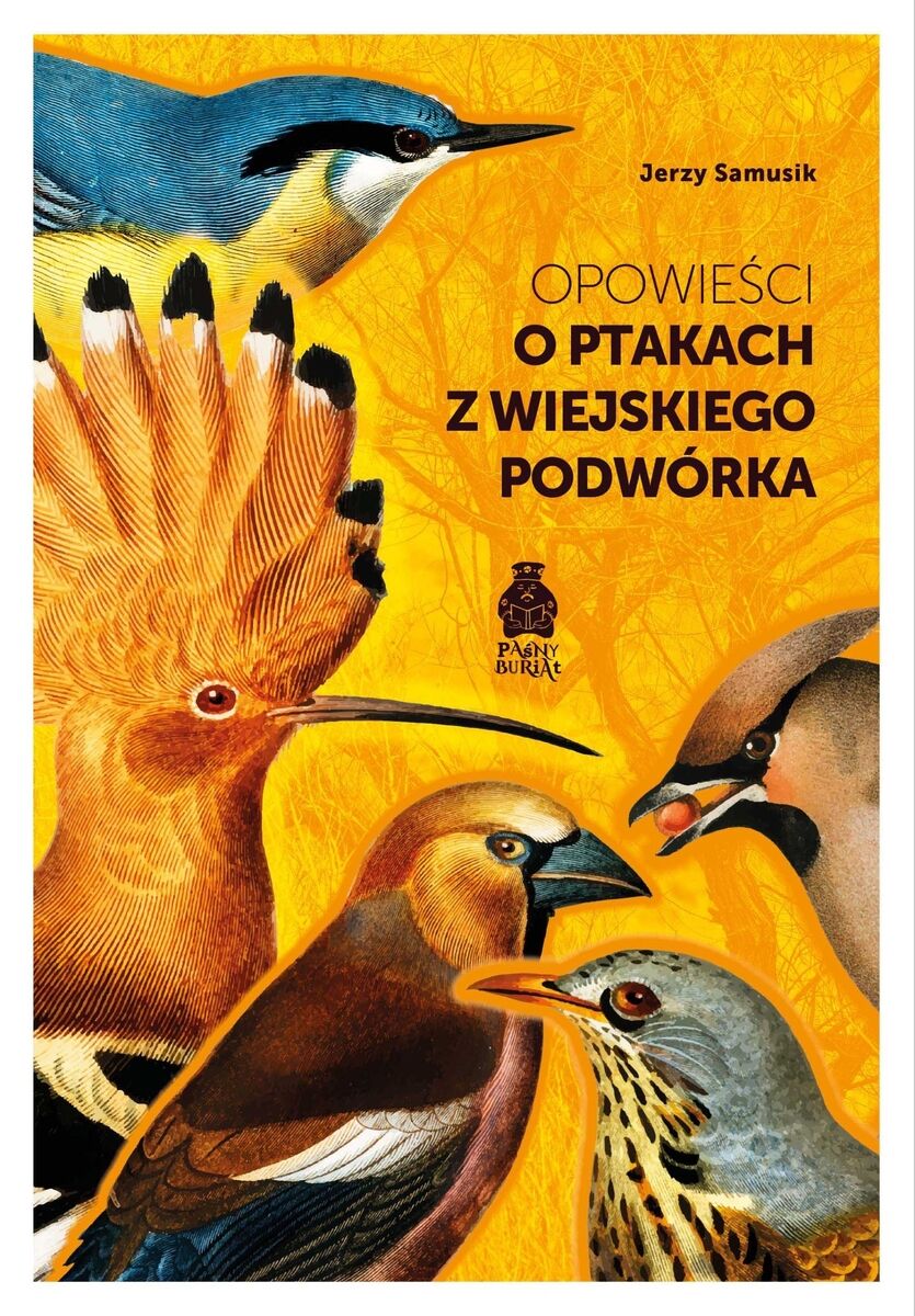 Opowieści o ptakach z wiejskiego podwórka