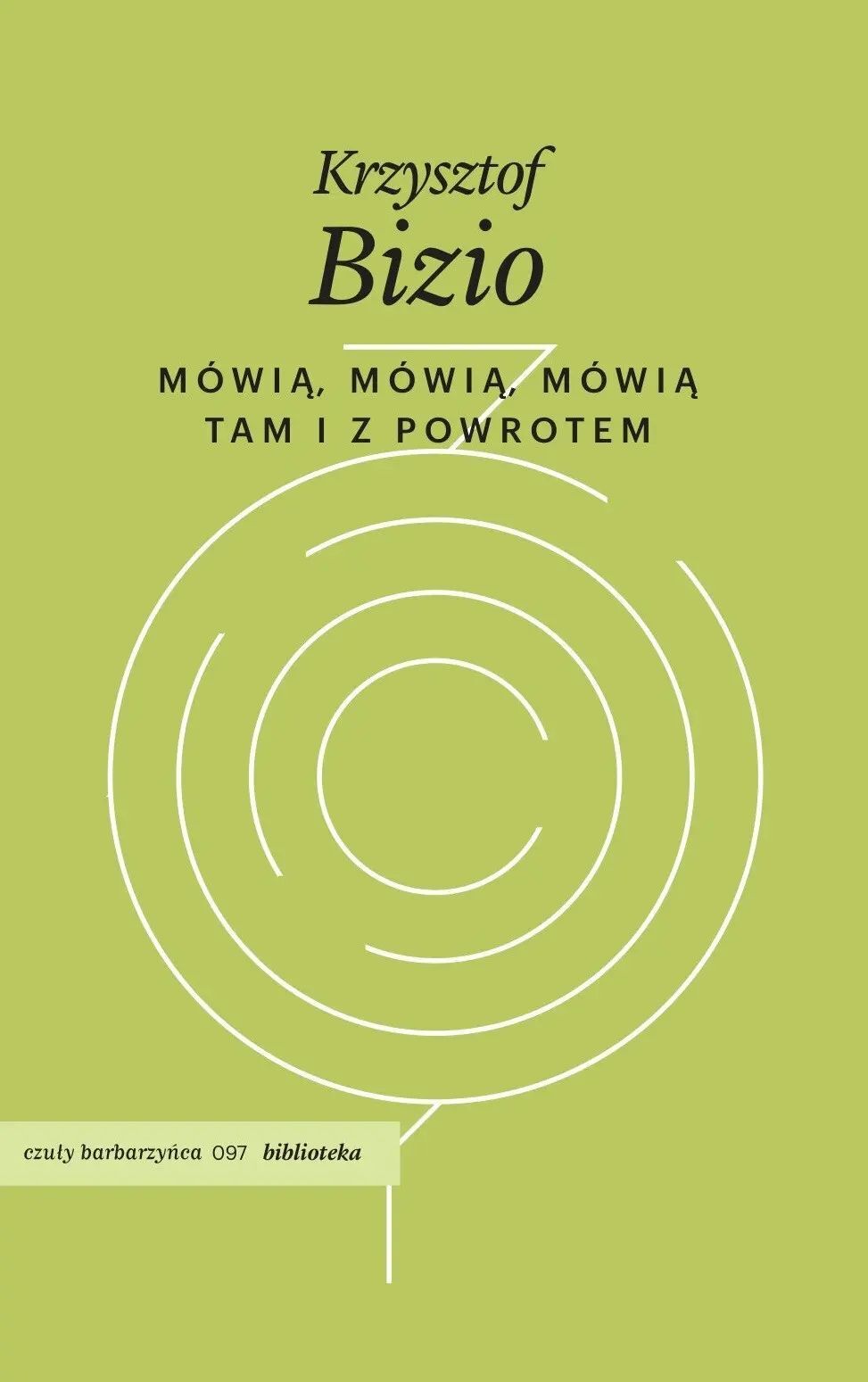 Mówią, mówią, mówią. Tam i z powrotem