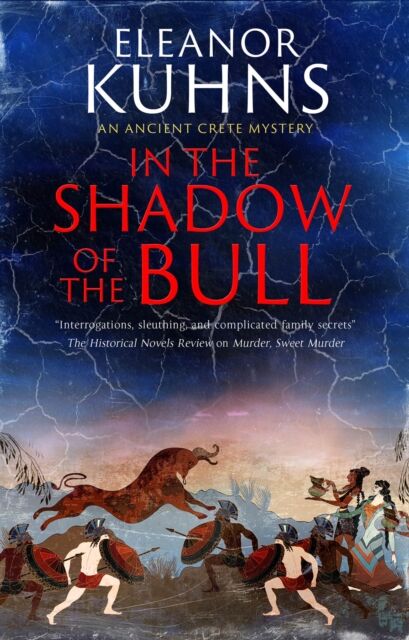 In the Shadow of the Bull (An Ancient Crete Mystery 1)