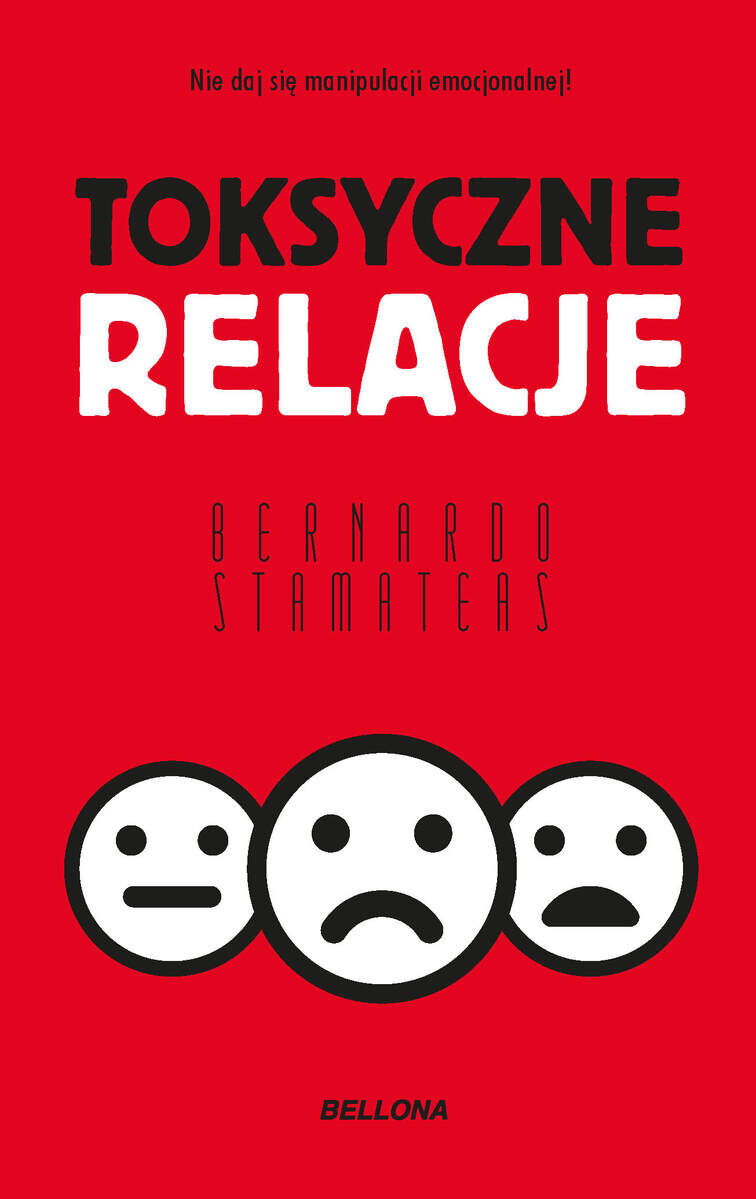 Toksyczne relacje (wydanie pocketowe)