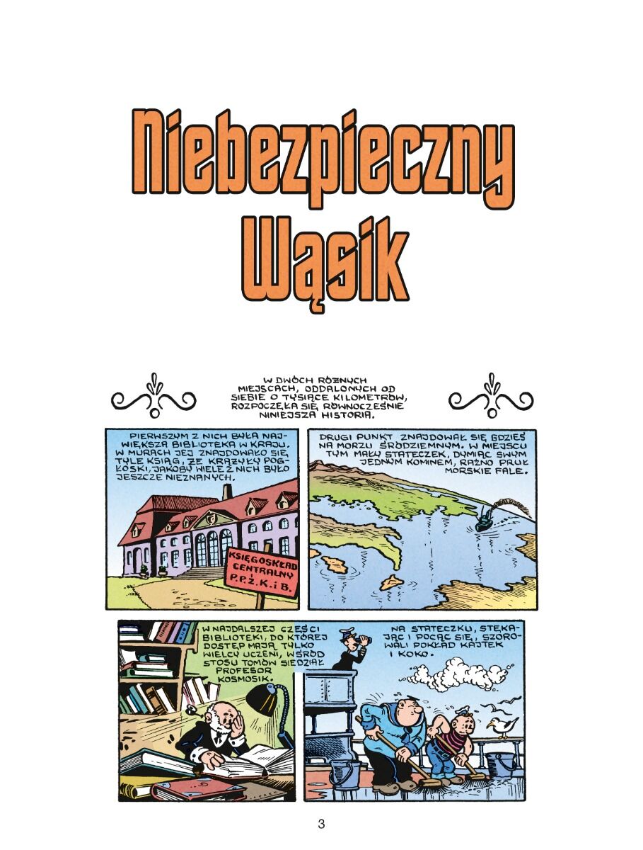 Kajtek i Koko. Na tropach Pitekantropa - 01 - Niebezpieczny „Wąsik”