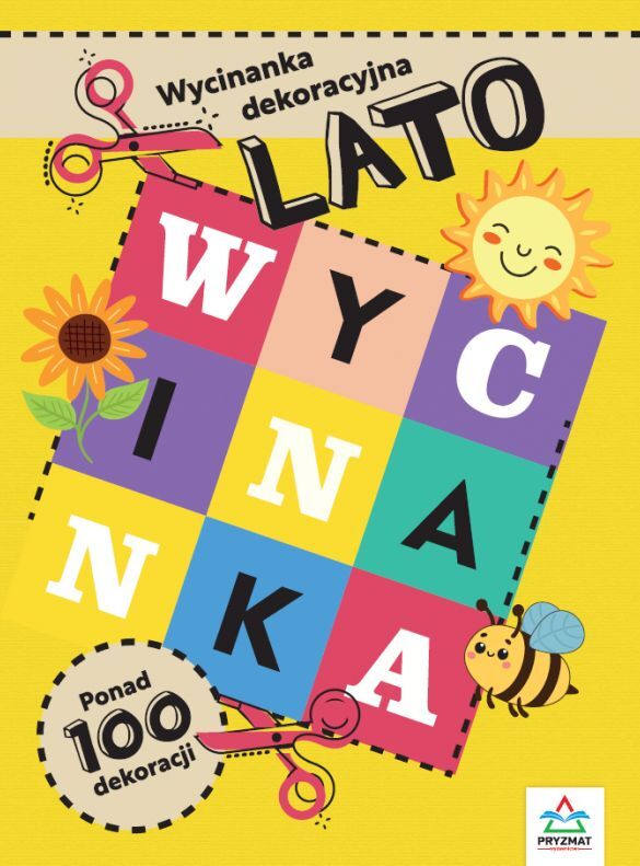 Wycinanki dekoracyjne. LATO