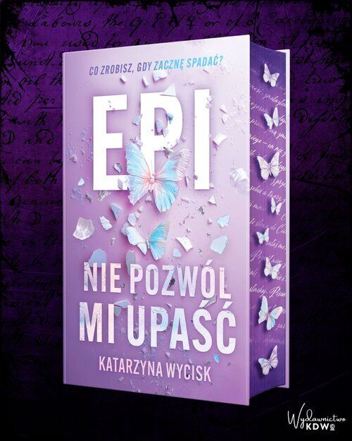 Epi Nie pozwól mi upaść (barwione brzegi)