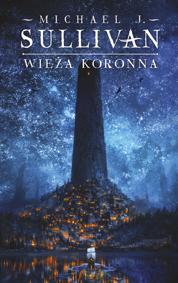Wieża koronna. Cykl Kroniki Riyrii. Tom 1